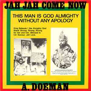 A. Doeman - Jah Jah Come Now download mp3 flac