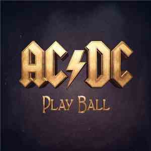 AC/DC - Play Ball download mp3 flac