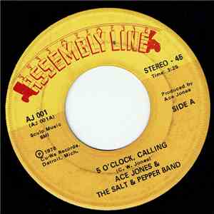 Ace Jones & The Salt & Pepper Band - 5 O'Clock, Calling / Francis download free