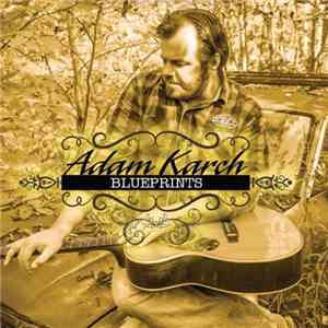 Adam Karch - Blueprints download free