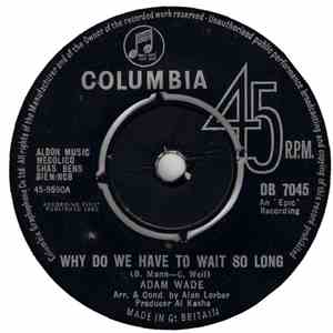 Adam Wade  - Why Do We Have To Wait So Long download mp3 flac