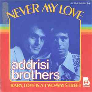 Addrisi Bros. - Never My Love download mp3 flac
