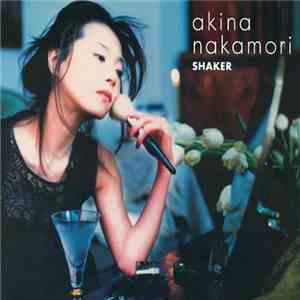 Akina Nakamori - Shaker download free