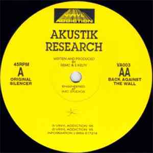 Akustik Research - Original Silencer / Back Against The Wall download free
