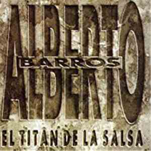 Alberto Barros - El Titan De La Salsa download free