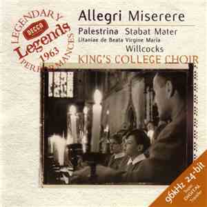 Allegri, Palestrina - Willcocks / King's College Choir - Allegri Miserere download mp3 flac
