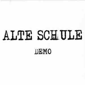 Alte Schule - Demo download free Alte Schule - Demo download mp3 flac
