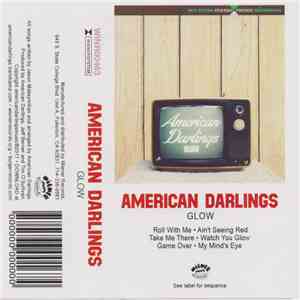 American Darlings - Glow download mp3 flac