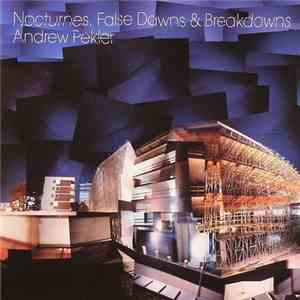Andrew Pekler - Nocturnes, False Dawns & Breakdowns download free