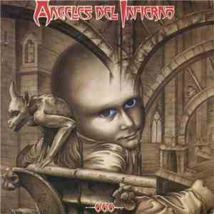 Angeles Del Infierno - 666 download mp3 flac