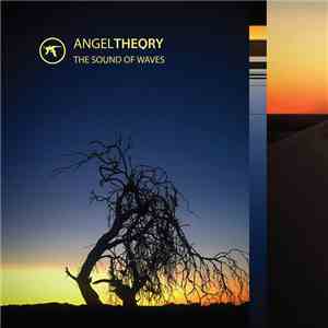 Angeltheory - The Sound Of Waves download free Angeltheory - The Sound Of Waves download mp3 flac