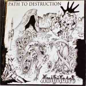 Anihilated - Path To Destruction / Speedwell Sessions download free Anihilated - Path To Destruction / Speedwell Sessions download mp3 flac