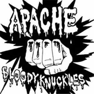 Apache  - Bloody Knuckles / On The Outside download mp3 flac