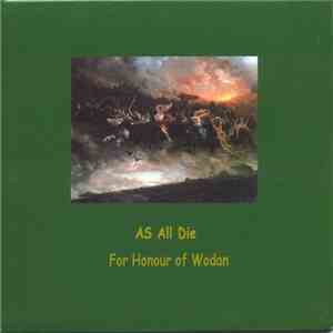As All Die - For Honour Of Wodan download free