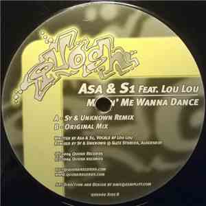 Asa & S1 Feat. Lou Lou - Makin' Me Wanna Dance download free Asa & S1 Feat. Lou Lou - Makin' Me Wanna Dance download mp3 flac