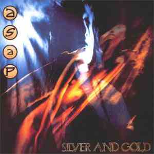 ASAP - Silver And Gold download free