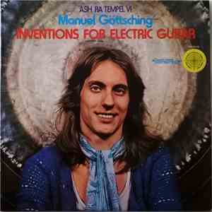 Ash Ra Tempel, Manuel Göttsching - Inventions For Electric Guitar download free Ash Ra Tempel, Manuel Göttsching - Inventions For Electric Guitar download mp3 flac