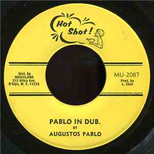 Augustos Pablo - Pablo In Dub. / Hells Boat download free