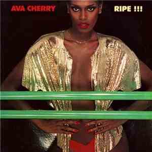 Ava Cherry - Ripe !!! download mp3 flac