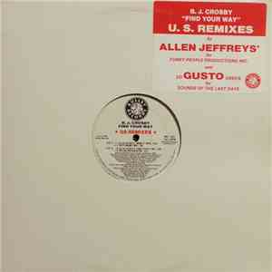 B. J. Crosby - Find Your Way (U.S. Remixes) download free B. J. Crosby - Find Your Way (U.S. Remixes) download mp3 flac
