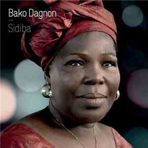 Bako Dagnon - Sidiba download free