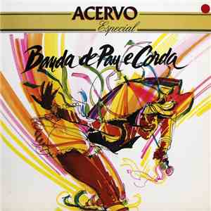 Banda De Pau E Corda - Banda De Pau E Corda download mp3 flac