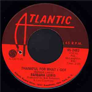Barbara Lewis - Thankful For What I Got / Sho-Nuff (It's Got To Be Your Love) download mp3 flac