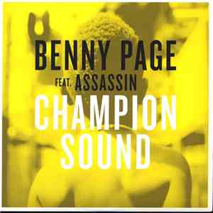 Benny Page Feat. Assassin - Champion Sound download free