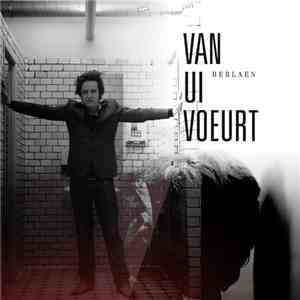 Berlaen - Van Ui Voeurt download free