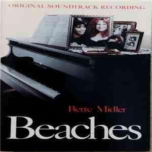 Bette Midler - Beaches (Original Soundtrack Recording) download free Bette Midler - Beaches (Original Soundtrack Recording) download mp3 flac