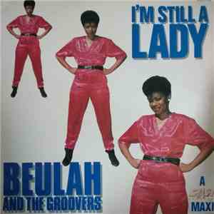 Beulah And The Groovers - I'm Still A Lady download mp3 flac