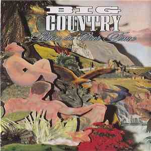 Big Country - Peace In Our Time download free Big Country - Peace In Our Time download mp3 flac