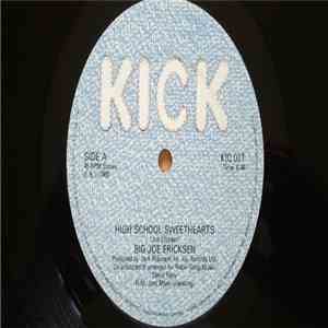 Big Joe Ericksen - High School Sweethearts download mp3 flac