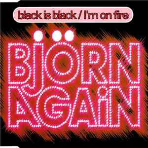 Björn Again - Black Is Back / I'm On Fire download mp3 flac