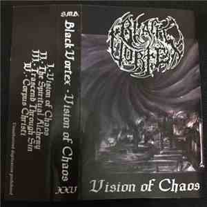 Black Vortex  - Visions of Chaos download mp3 flac