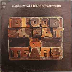 Blood, Sweat & Tears - Blood, Sweat & Tears Greatest Hits download free