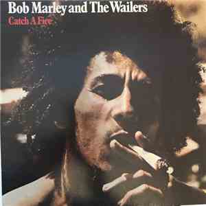 Bob Marley & The Wailers - Catch A Fire download mp3 flac