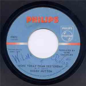 Bobby Hutton - More Today Than Yesterday / Lonely In Love download free Bobby Hutton - More Today Than Yesterday / Lonely In Love download mp3 flac