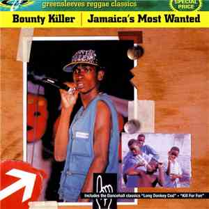 Bounty Killer - Jamaica's Most Wanted download mp3 flac