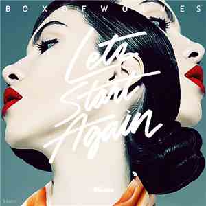 Box Of Wolves - Let's Start Again download mp3 flac