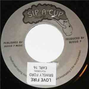 Brinsly Ford Featuring Earl 16 - Love Fire download mp3 flac