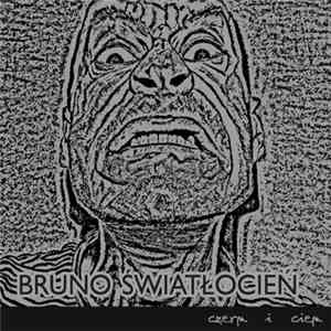 Bruno Światłocień - Czerń I Cień download free Bruno Światłocień - Czerń I Cień download mp3 flac