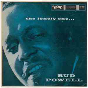 Bud Powell - The Lonely One download free Bud Powell - The Lonely One download mp3 flac