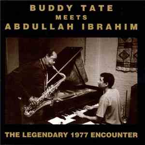 Buddy Tate Meets Abdullah Ibrahim - Buddy Tate Meets Abdullah Ibrahim download mp3 flac