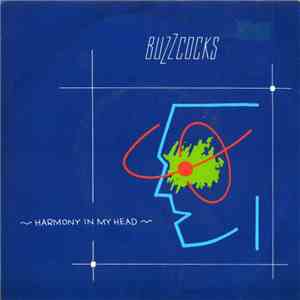 Buzzcocks - Harmony In My Head download free Buzzcocks - Harmony In My Head download mp3 flac