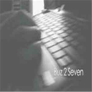 Bx Bangaz - Buz 2 Seven download free Bx Bangaz - Buz 2 Seven download mp3 flac