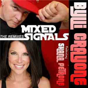 Bylli Crayone Featuring Shana - Mixed Signals (The Remixes) download mp3 flac