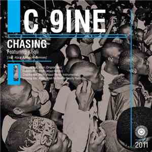 C.9ine Featuring Kholi - Chasing download mp3 flac