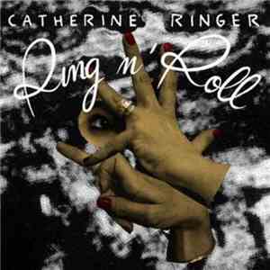 Catherine Ringer - Ring n' Roll download free