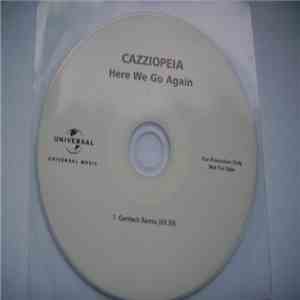 Cazziopeia - Here We Go Again (Gentech Remix) download mp3 flac